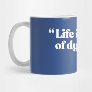 Life Is The Art Of Dying - Atticus Mug